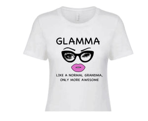 The “Glamma” T-Shirt