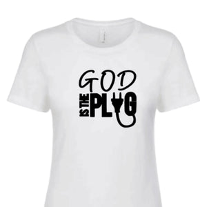 The “God is the Plug” fitted T-Shirt