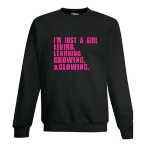 The "I'm Just A Girl" T-Shirt & Sweater