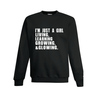 The "I'm Just A Girl" T-Shirt & Sweater