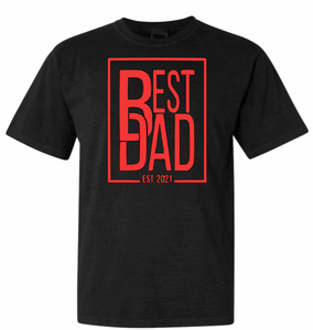 The Best Dad Custom T-Shirt