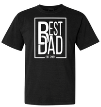 Load image into Gallery viewer, The Best Dad Custom T-Shirt
