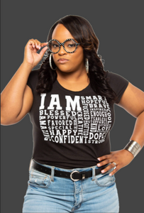 The "I Am... Affirmation T-Shirt"